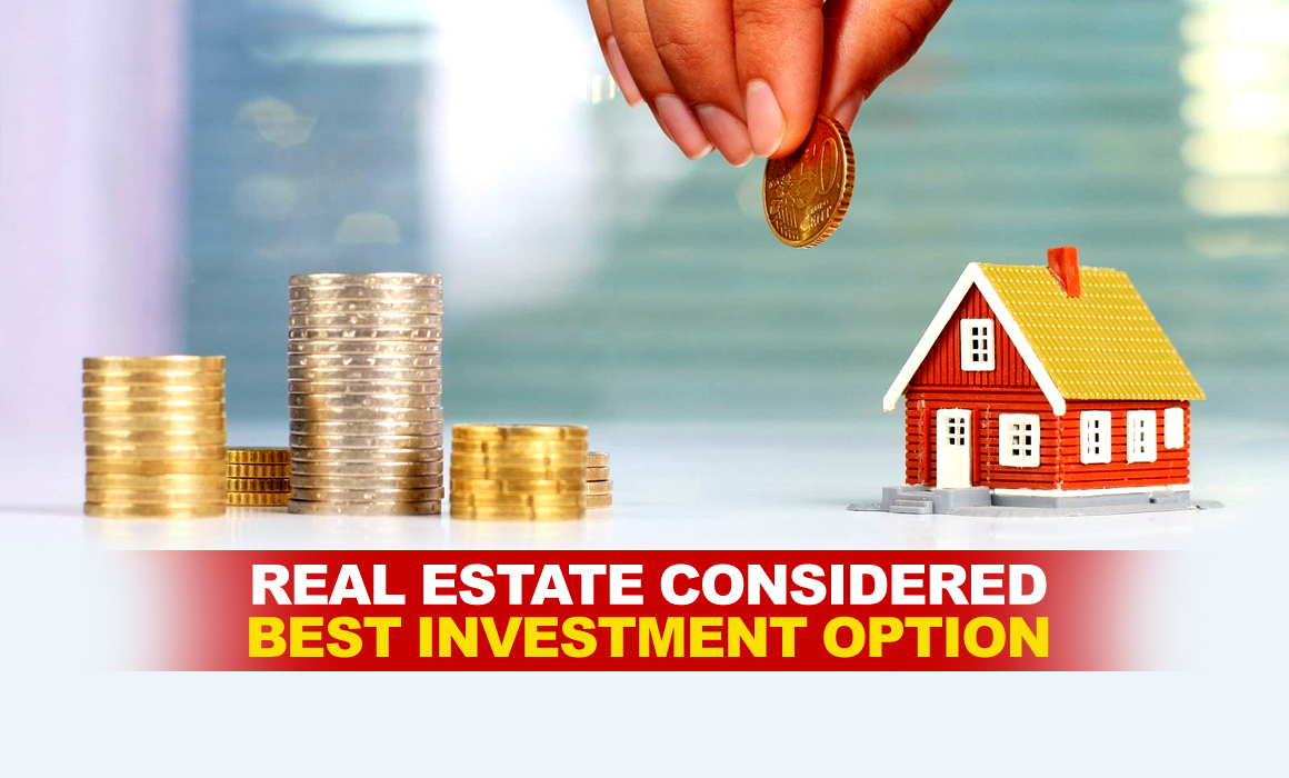 COVID-19 influencing investment options: Real Estate considered the best Asset class.