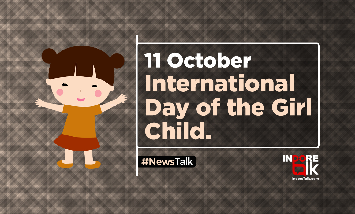 Acknowledging strong Girls this International Girl Child’s Day who made Indore proud.